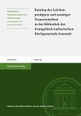 Katalog der Leichenpredigten und sonstiger Trauerschriften in der Bibliothek der Evangelisch-Lutherischen Kirchgemeinde Arnstadt (eBook, PDF)