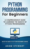 Python Programming for Beginners (eBook, ePUB)