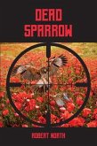 Dead Sparrow (eBook, ePUB)