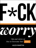 F*ck Worry (eBook, ePUB)