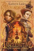 Tangled in Time 2: The Burning Queen (eBook, ePUB)