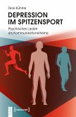 Depression im Spitzensport (eBook, PDF)