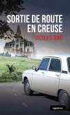 Sortie de route en Creuse (eBook, ePUB)