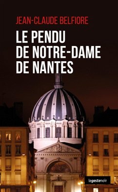 Le Pendu de Notre Dame de Nantes (eBook, ePUB) - Belfiore, Jean-Claude