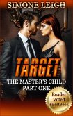 Target (The Master's Child, #1) (eBook, ePUB)