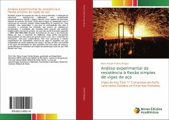 Análise experimental da resistência à flexão simples de vigas de aço - Freitas Borges, Rone Sergio