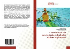 Contribution à la caractérisation des huiles d'olives algériennes - Douzane, Malika;Bellal, Mohand Mouloud;Nouani, Abdelhouab