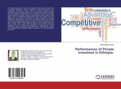 Performances of Private investmet in Ethiopia.