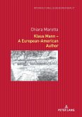 Klaus Mann ¿ A European-American Author