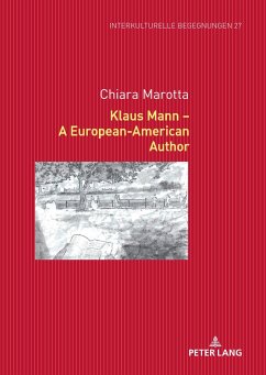 Klaus Mann ¿ A European-American Author - Marotta, Chiara