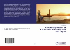 Cultural Aspirations of Future India of Vivekananda and Tagore - Saha, Apurba