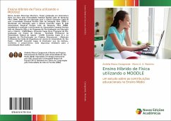 Ensino Híbrido de Física utilizando o MOODLE - Casagrande, Andréia Moura;Monteiro, Marco A. A.