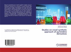 Studies on novel synthetic approach of pyrimidine derivatives - Babariya, Jayeshkumar;Jilariya, Krushna Kumar