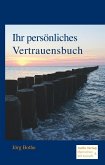 Ihr persönliches Vertrauensbuch