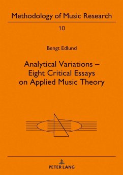Analytical Variations ¿ Eight Critical Essays on Applied Music Theory - Edlund, Bengt