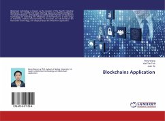 Blockchains Application - Wang, Rong;Tsai, Wei-Tek;He, Juan