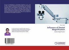 Influence of Dental Magnification - Gupta, Dhruv