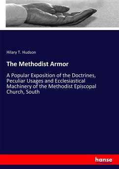 The Methodist Armor - Hudson, Hilary T.