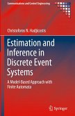 Estimation and Inference in Discrete Event Systems