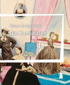 Die Kannibalen - Carvalhal, Álvaro do