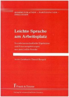 Leichte Sprache am Arbeitsplatz - Goldbach, Anne;Bergelt, Daniel