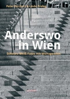 Anderswo in Wien - Reichert, Peter;Prelog, Linde