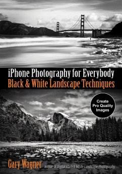 iPhone Photography for Everybody - Wagner, Gary