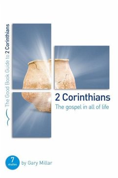 2 Corinthians: The Gospel in all of Life - Millar, Gary