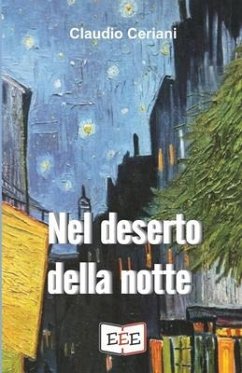 Nel deserto della notte - Ceriani, Claudio