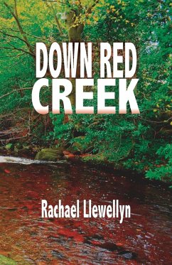 Down Red Creek - Tbd