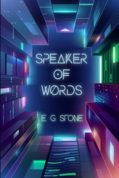 Speaker of Words - Stone, Evelyn Grimald