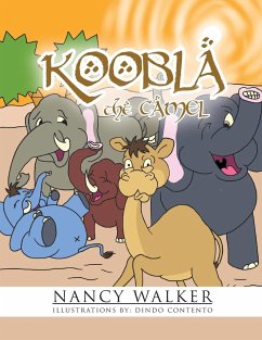 Koobla the Camel - Walker, Nancy