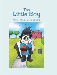 The Little Boy Who Was Different - Vega, G. K.