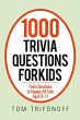 1000 Trivia Questions for Kids - Bild 1