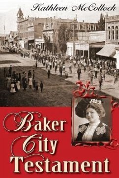 Baker City Testament - Mccolloch, Kathleen