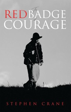 The Red Badge of Courage - Crane, Stephen