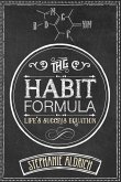 The Habit Formula: Life's Success Equation
