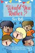 Would You Rather For Kids - Bild 1