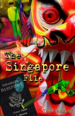 The Singapore File - Cassidy, Tom