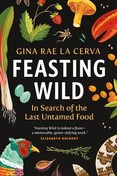 Feasting Wild - La Cerva, Gina Rae