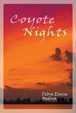 Coyote Nights - Elaine Medina, Debra