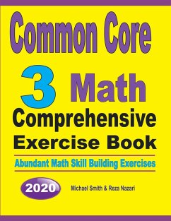 Common Core 3 Math Comprehensive Exercise Book - Smith, Michael; Nazari, Reza