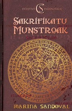 C.S. - Detetive Paranormal: Sakrifikatu Munstroak - Sandoval, Marina