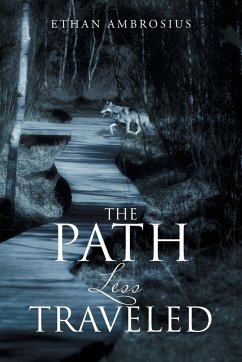 The Path Less Traveled - Ambrosius, Ethan