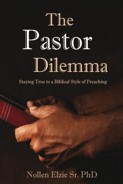 The Pastor Dilemma - Elzie Sr., Nollen