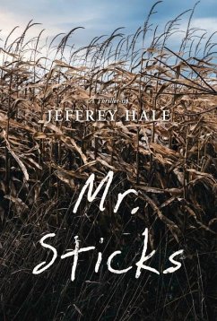 Mr. Sticks - Hale, Jeffrey