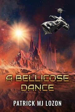 A Bellicose Dance - Lozon, Patrick Mj