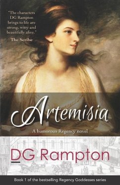 Artemisia: a Regency novel in the tradition of Jane Austen - Rampton, D. G.