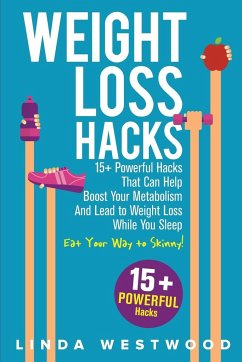 Weight Loss Hacks - Westwood, Linda