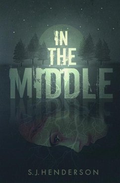In the Middle - Henderson, S. J.